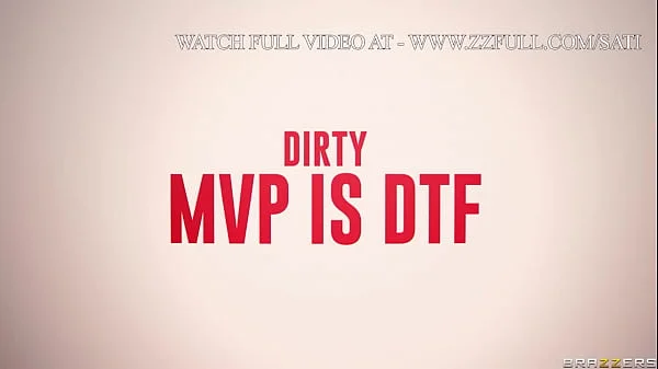 Dirty MVP is DTF.Jess Nova / Brazzers  / stream full from www.zzfull.com/sati